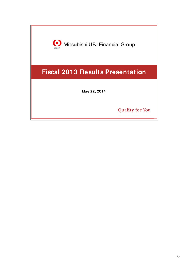 fiscal 2013 results presentation