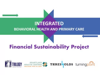 Financial Sustainability Project  Project Partners  Community Health Center  Behavioral Healthcare
