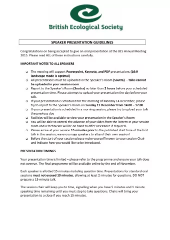 SPEAKER PRESENTATION GUIDELINES  Congratulations on being accepted to give an oral presentation at