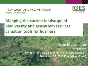 Mapping the current landscape of  biodiversity and ecosystem services  valuation tools for business