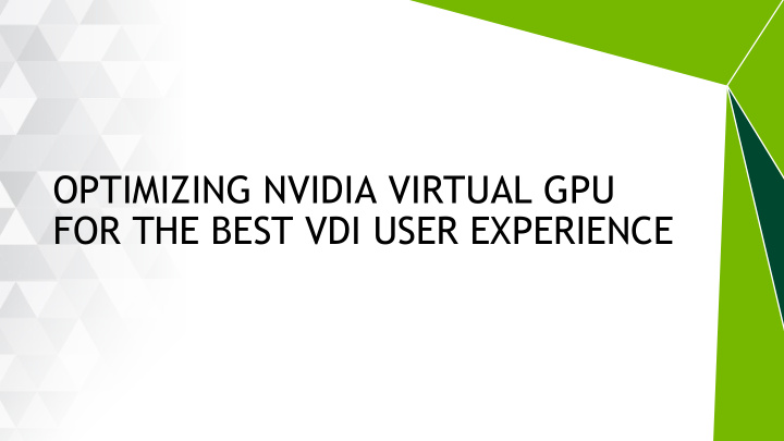 for the best vdi user experience
