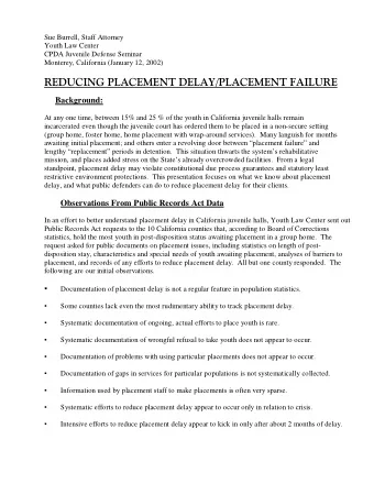 REDUCING PLACEMENT DELAY/PLACEMENT FAILURE  Background:  At any one time, between 15% and 25 % of
