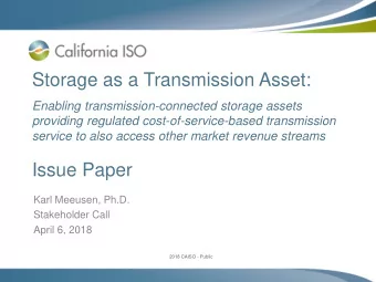 Storage as a Transmission Asset:  Enabling transmission-connected storage assets  providing