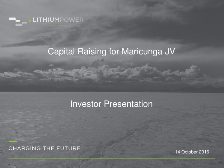 capital raising for maricunga jv