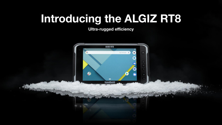 introducing the algiz rt8