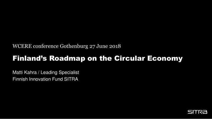 finland s roadmap on the circular economy
