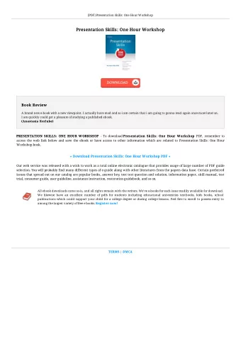 Presentation Skills: One Hour Workshop  Presentation Skills: One Hour Workshop  Book Review  Book