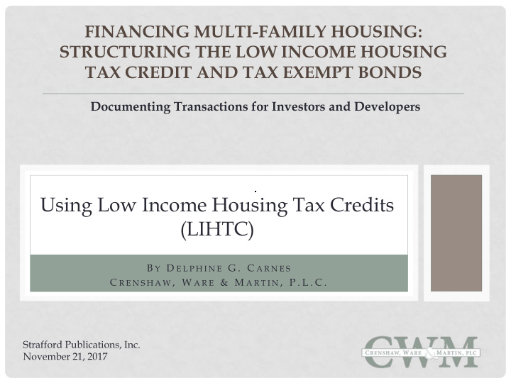 using low income housing tax credits lihtc