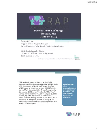 1  6/30/2015  History of RAP  Legislation in 1990 created the Regional Autism Assistance Program