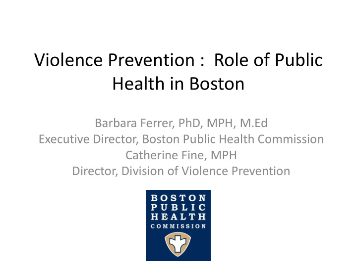 violence prevention role of public health in boston