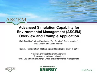 Advanced Simulation Capability for Environmental Management (ASCEM) Overview and Example