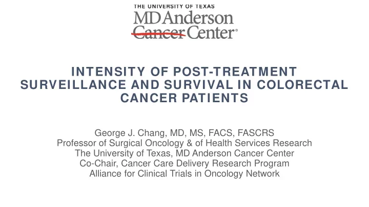 intensity of post treatment surveillance and survival in
