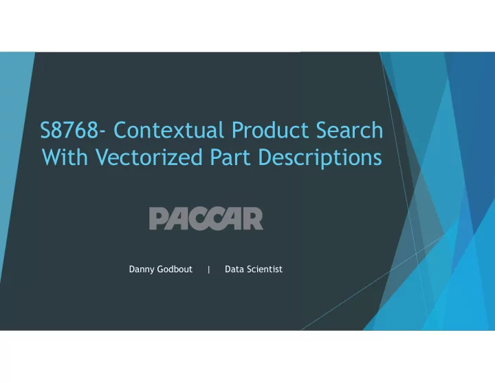 s8768 contextual product search with vectorized part