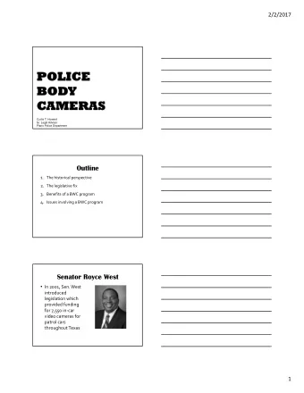 1. The historical perspective 2. The legislative fix 3. Benefits of a BWC