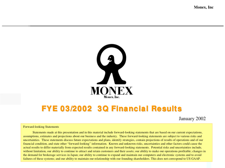 fye 03 2002 3q financial results fye 03 2002 fye 03 2002