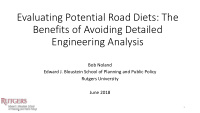 evaluating potential road diets the benefits of avoiding