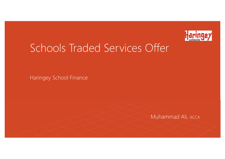schools traded services offer