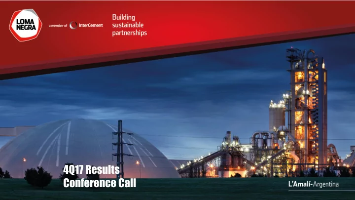4q17 results conference call disclaimer and forward