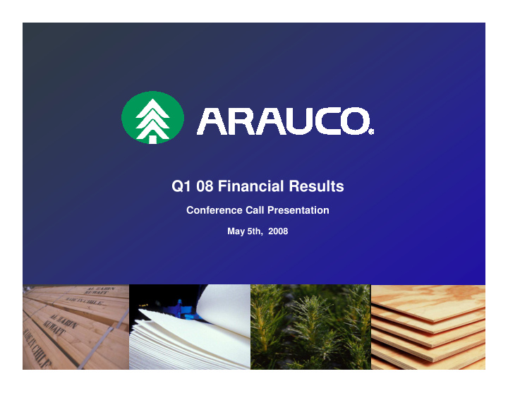 q1 08 financial results