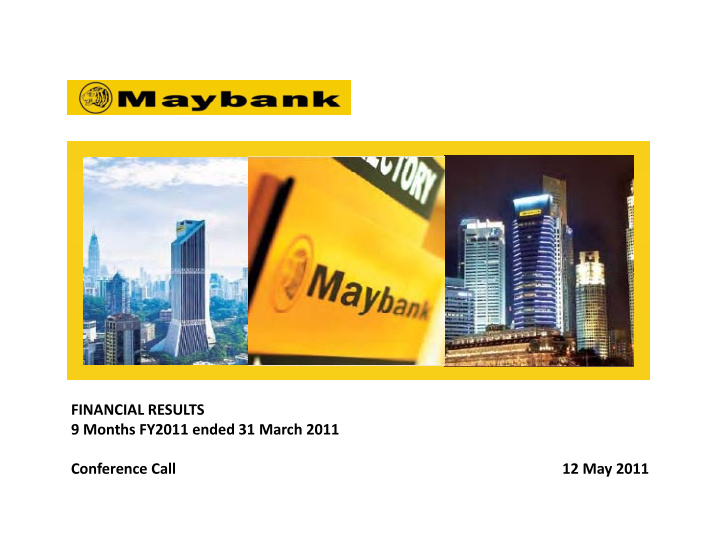 financial results 9 months fy2011 ended 31 march 2011