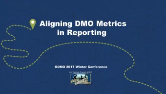 in Reporting  ODMO 2017 Winter Conference  Kari Westlund, President &amp; CEO  DMO Reports Reviewed