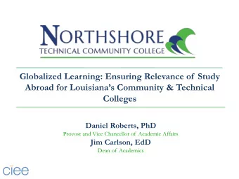 Globalized Learning: Ensuring Relevance of  Study  Abroad for Louisianas Community &amp;