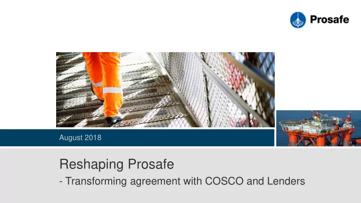 reshaping prosafe