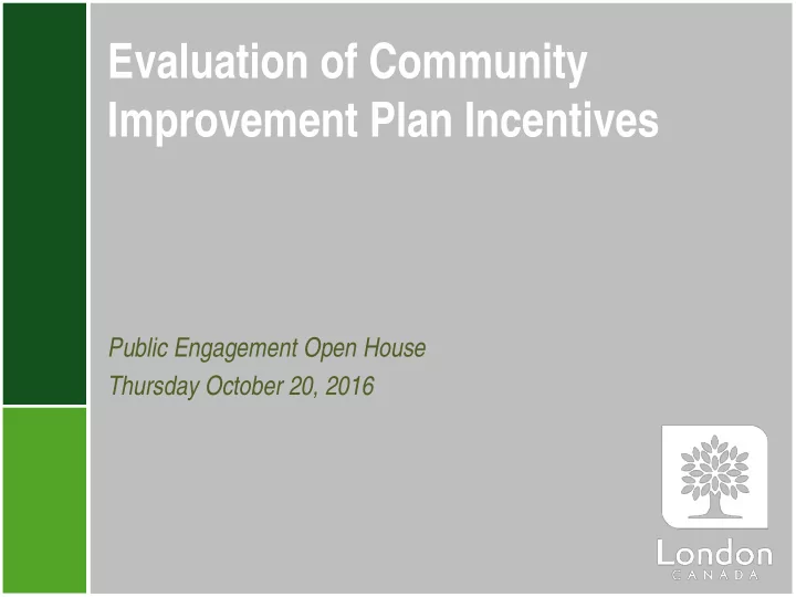 evaluation of community improvement plan incentives