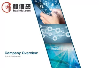 Company Overview  Strictly Confidential  Disclaimer This presentation of Hexindai Inc. (the