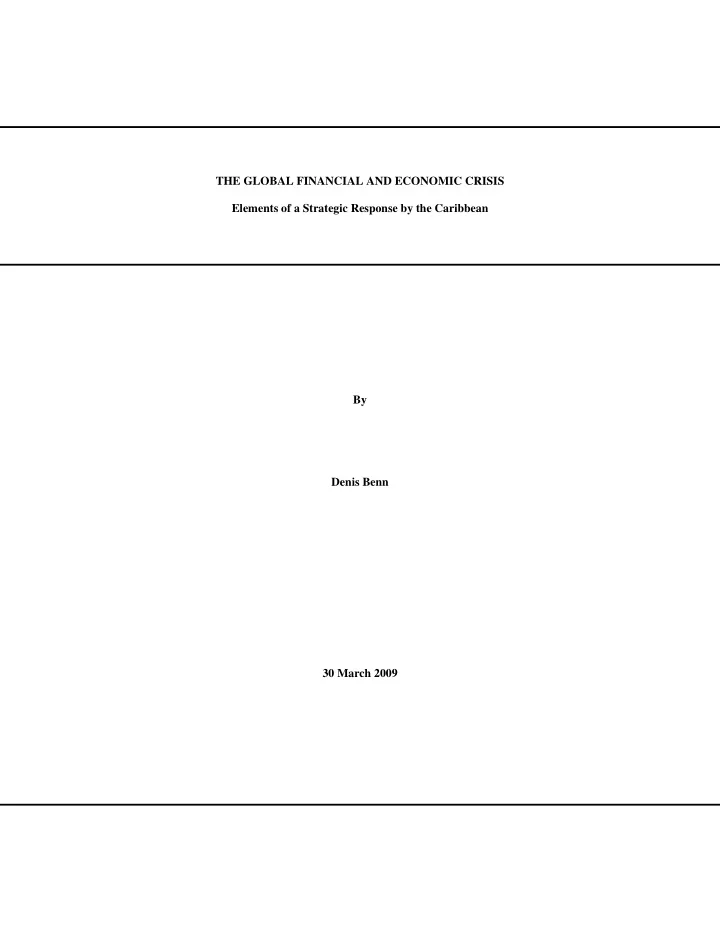 the global financial and economic crisis elements of a