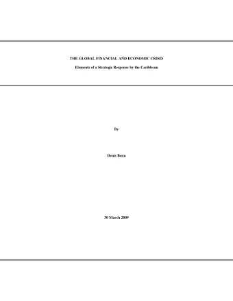 THE GLOBAL FINANCIAL AND ECONOMIC CRISIS  Elements of a Strategic Response by the Caribbean  By