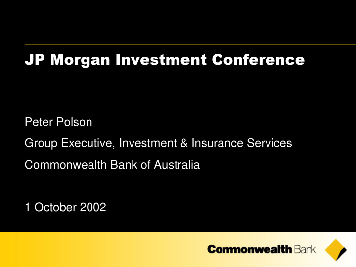 jp morgan investment conference