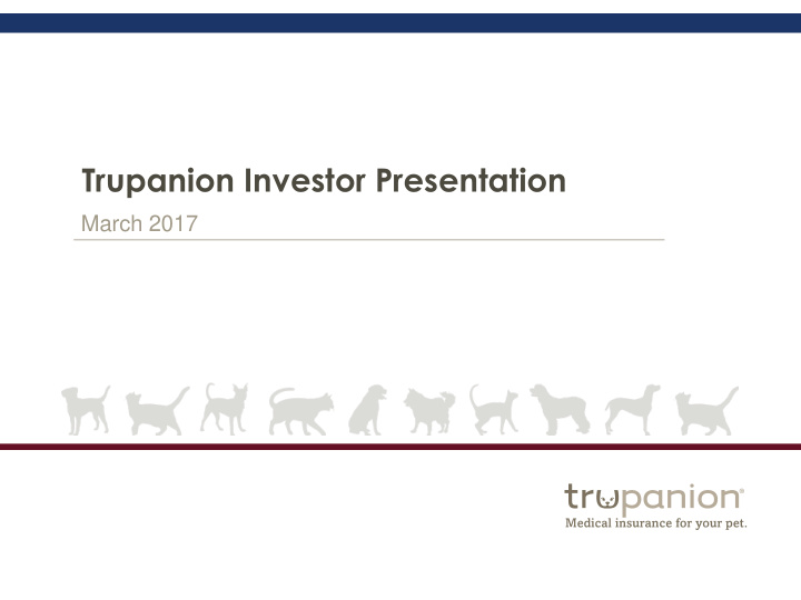 trupanion investor presentation