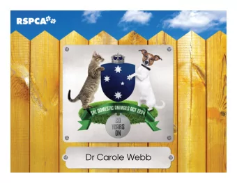 Dr Carole Webb  CATS are NOT Little Dogs  A Feline Purr-spective of the DAA  The introduction of