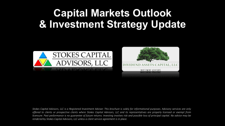 capital markets outlook investment strategy update