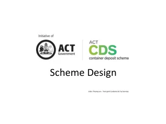 Scheme Design  Julian Thompson  Transport Canberra &amp; City Services  Extended  d Produc  ucer