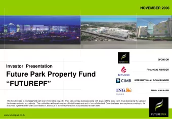 Future Park Property Fund  INTERNATIONAL BOOKRUNNER  FUTUREPF  FUND MANAGER  This Fund