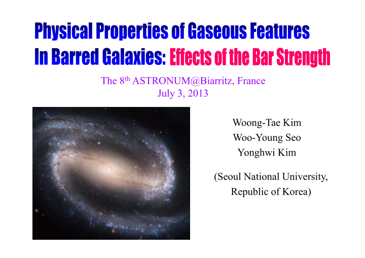 the 8 th astronum biarritz france july 3 2013 woong tae