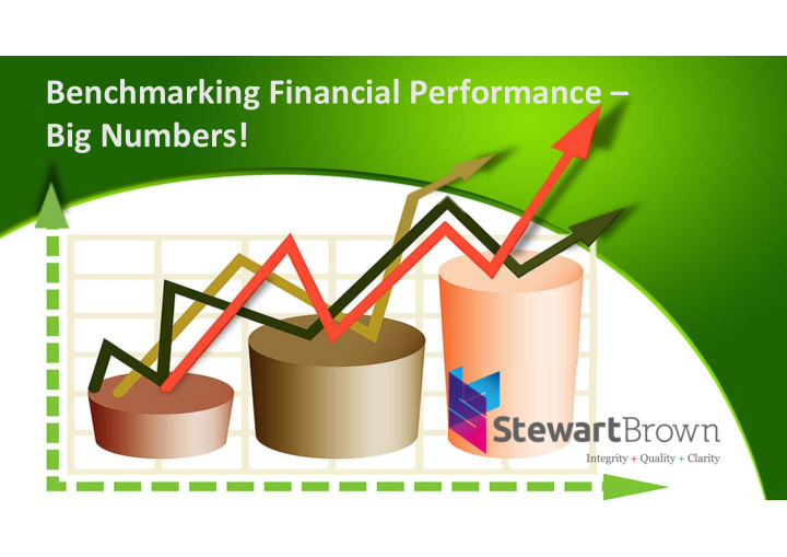 benchmarking financial performance big numbers the 2017