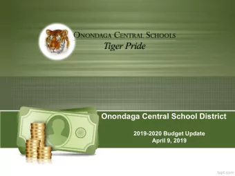 Onondaga Central School District  2019-2020 Budget Update  April 9, 2019  Strategic Goals