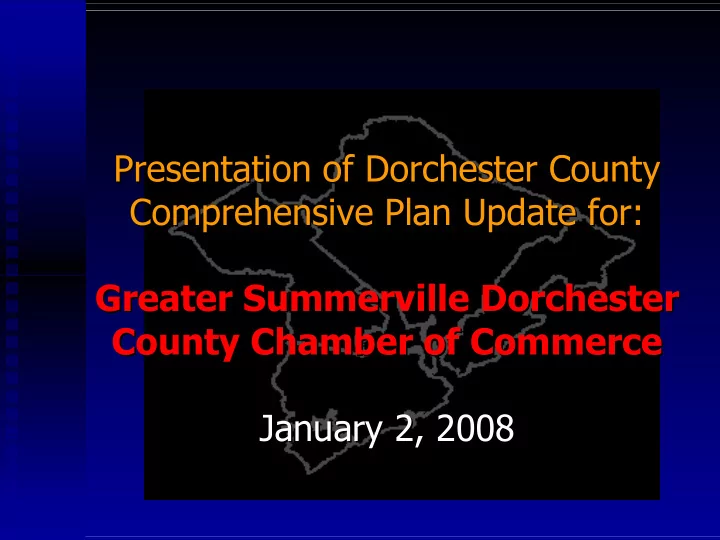 presentation of dorchester county presentation of