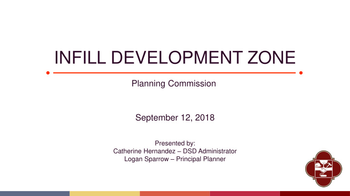 infill development zone