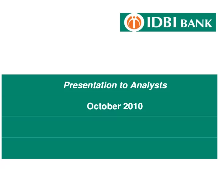 presentation to analysts presentation to analysts october