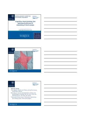 Cognitive cherry picking: the  patchwork process of  examining A level essays