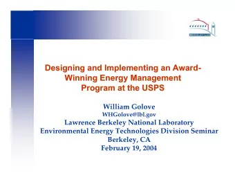 Designing and Implementing an Award-  Designing and Implementing an Award-  Winning Energy