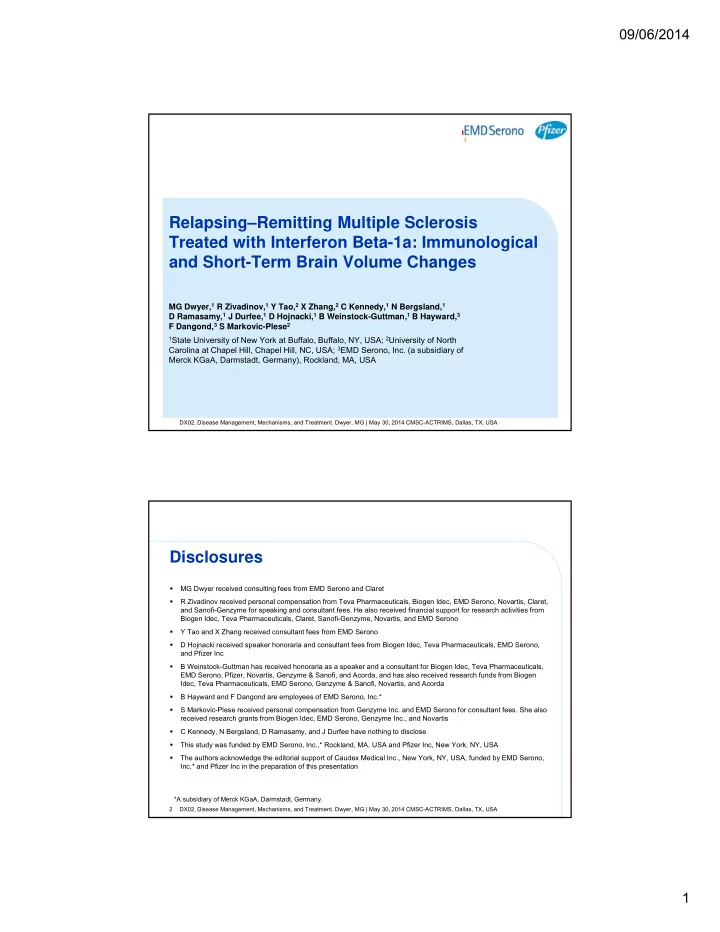 relapsing remitting multiple sclerosis treated with
