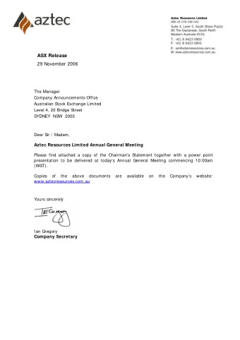ASX Release  29 November 2006  The Manager  Company Announcements Office  Australian Stock Exchange