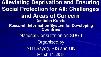 and Areas of Concern  Amitabh Kundu  Research Information System for Developing Countries  National