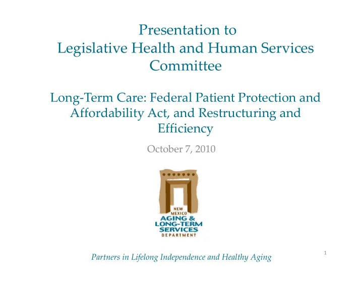 presentation to legislative health and human services