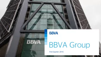 BBVA Group  First Quarter 2016  Disclaimer  This document is only provided for information purposes